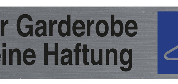 Waarschuwingsbord 'Geen Aansprakelijkheid voor Garderobe'