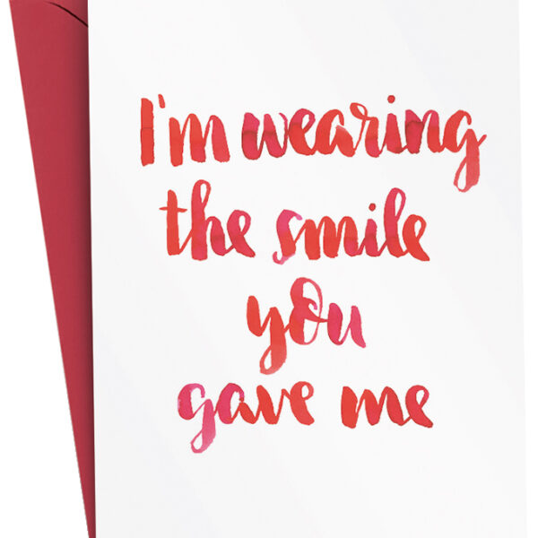 Groetkaart 'Ik draag de glimlach die jij me gaf'