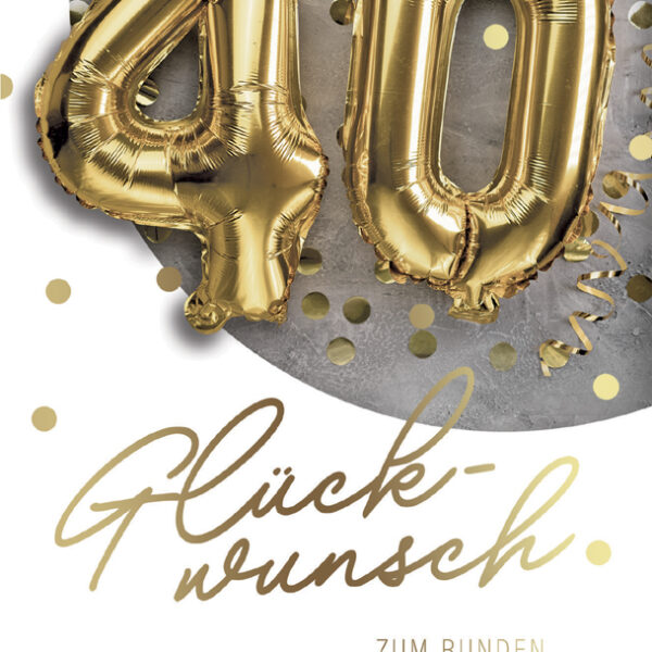 SUSY CARD Verjaardagskaart 'Folieballonnen' - 40e verjaardag